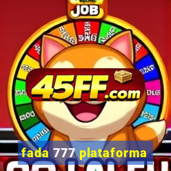 fada 777 plataforma